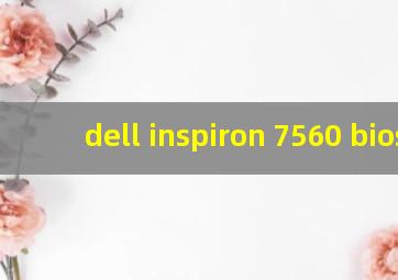 dell inspiron 7560 bios